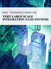 超大規(guī)模集成 (vlsi) 系統(tǒng)上的 Ieee 事務